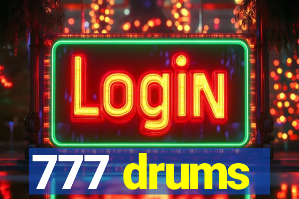 777 drums